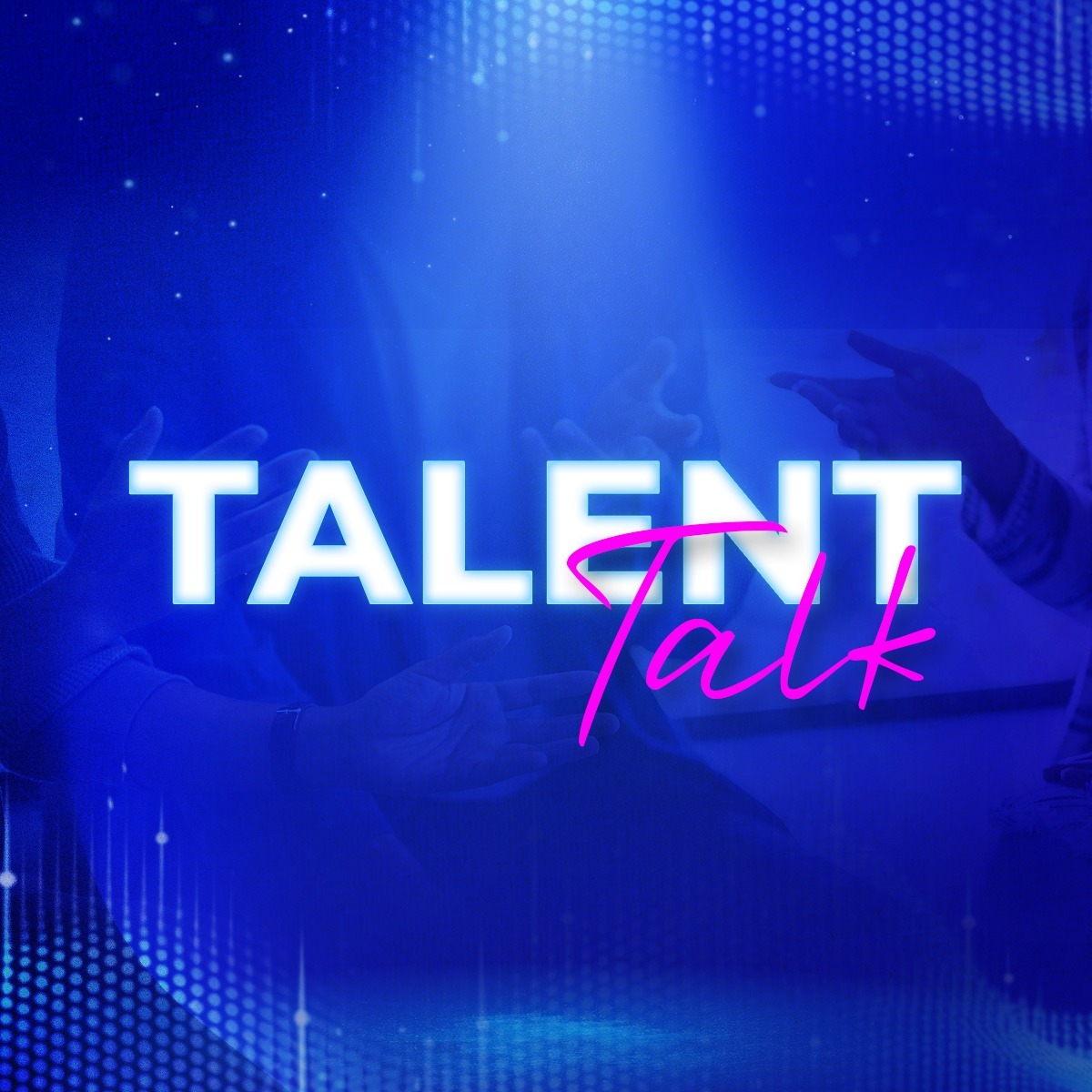 TALENT TALK FOR FAMILY & COUPLE